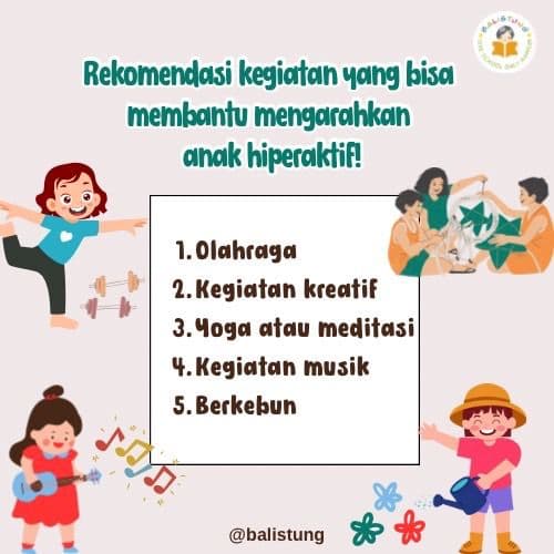 Rekomendasi kegiatan yang bisa membantu mengarahkan anak Hiperaktif?