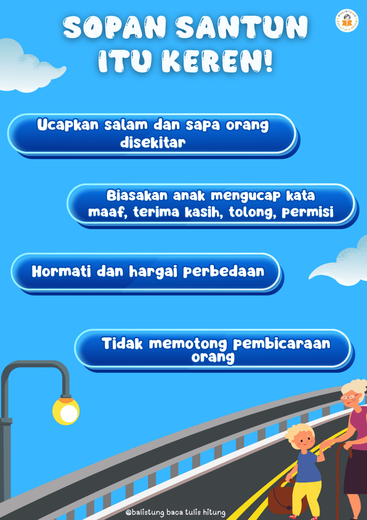 Sopan Santun Itu Keren! Yuk, biasakan sejak dini