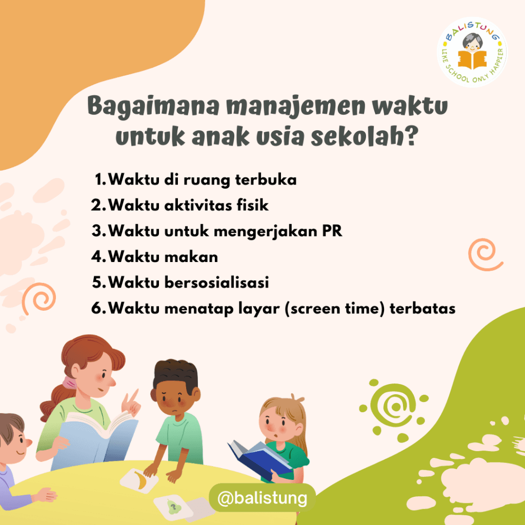 Bagaimana Manajemen Waktu untuk Anak Usia Sekolah?