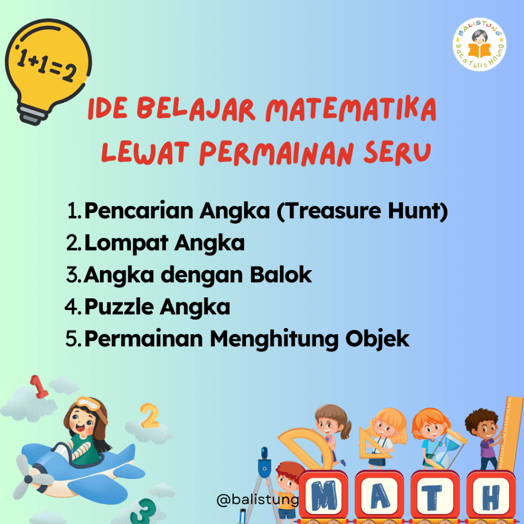 Matematika Menyenangkan : Belajar Matematika Lewat Permainan Seru