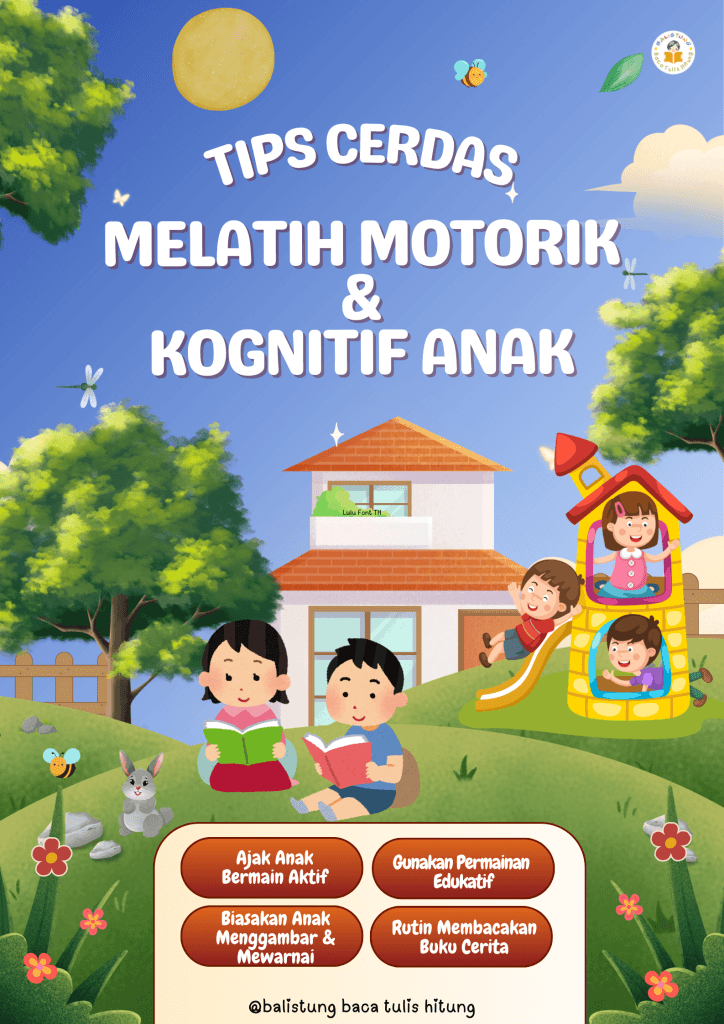 Tips Cerdas Melatih Motorik dan Kognitif Anak Sejak Dini