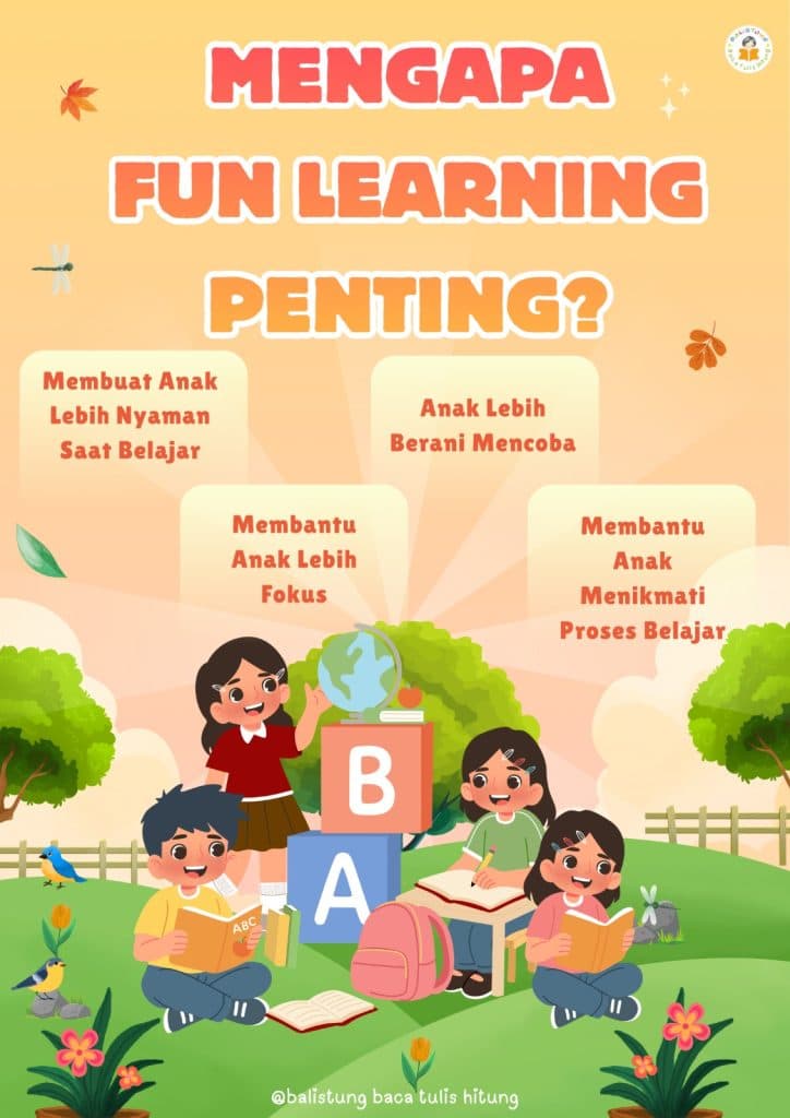 Mengapa Fun Learning Penting untuk Anak?